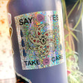 Say Yes | Take Care Glitter Vinyl Sticker (Copy)