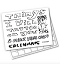 Holly Simple “Things I Will Tattoo on You" | A Make Your Own Calendar