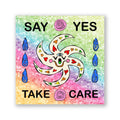 Say Yes | Take Care Glitter Vinyl Sticker (Copy)